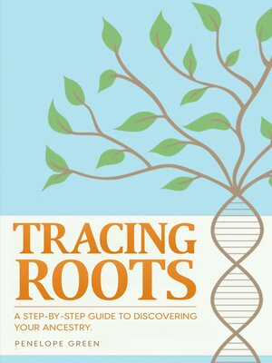 cover image of Tracing Roots